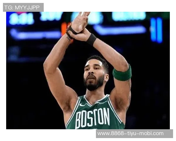 塔图姆希望新赛季后期复出绿军需综合考虑球队整体状况